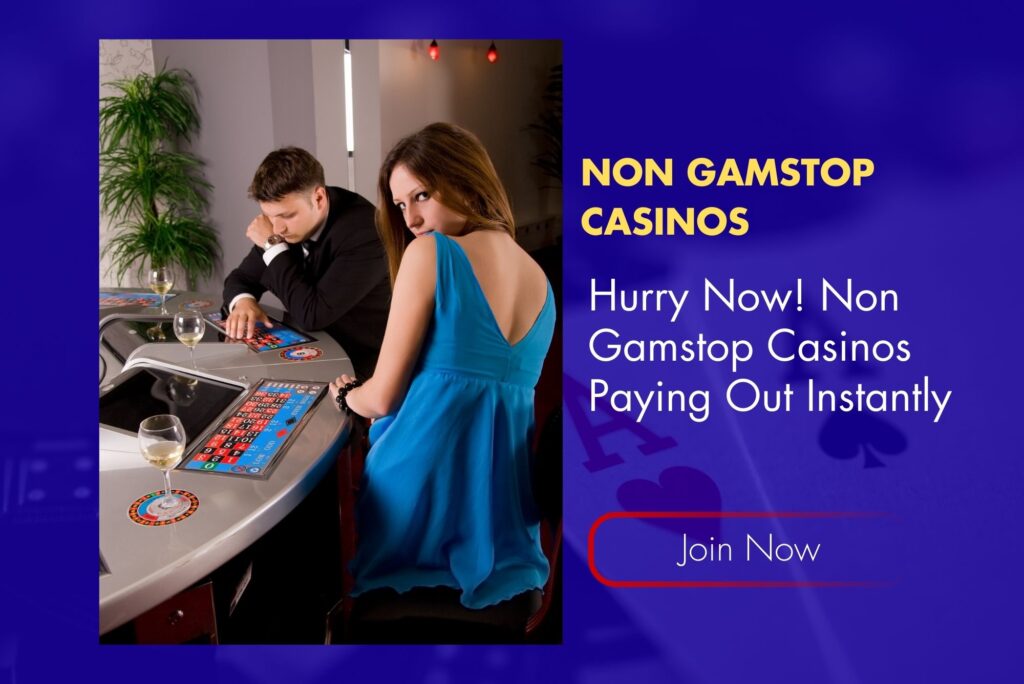 Hurry Now! Non Gamstop Casinos Paying Out Instantly