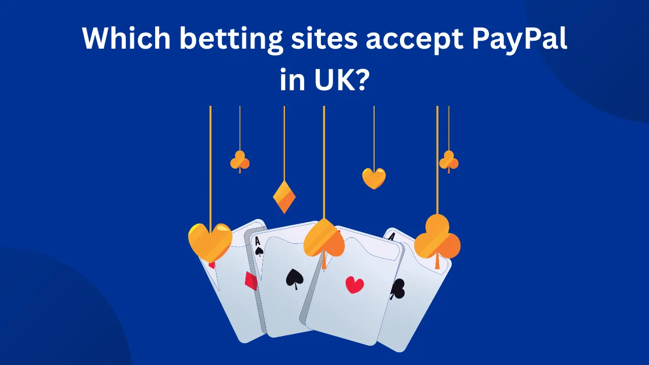 PayPal Betting Sites UK — Top Bookmakers Explained PayPal Betting Sites UK — Top Bookmakers Explained
